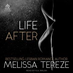 Life After by Melissa Tereze audiobook