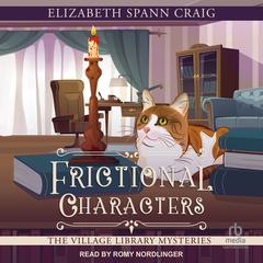 Frictional Characters by Elizabeth Spann Craig audiobook