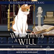 Where There's a Will by  Elizabeth Spann Craig audiobook