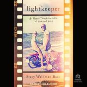 Lightkeeper by  Stacy Waldman Bass audiobook