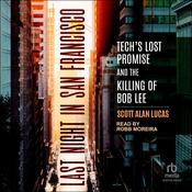 Last Night in San Francisco by  Scott Alan Lucas audiobook