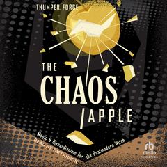 The Chaos Apple by Thumper Forge audiobook