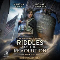 Riddles of the Revolution by Michael Anderle audiobook