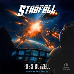 Starfall by Ross Buzzell audiobook