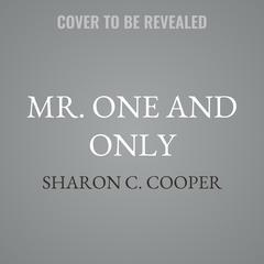 Mr. One and Only by Sharon C. Cooper audiobook