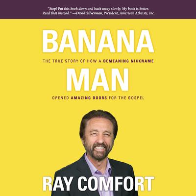 Banana Man by Ray Comfort audiobook