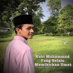 Nabi Muhammad Yang Selalu Memikirkan Umat by Saikhul Mabrur audiobook
