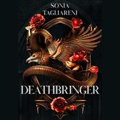Deathbringer by  Sonia Tagliareni audiobook