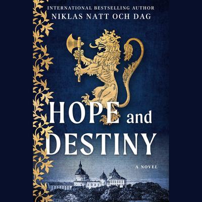 Hope and Destiny by Niklas Natt och Dag audiobook