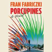 The Porcupines by  Fran Fabriczki audiobook