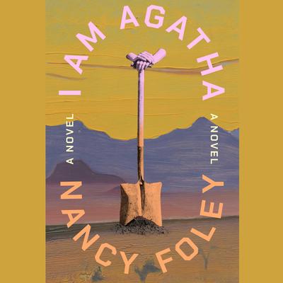 I Am Agatha by Nancy Foley audiobook