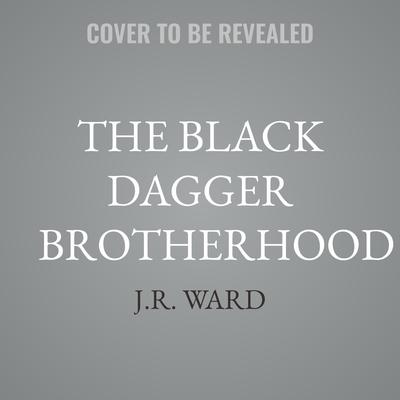 The Black Dagger Brotherhood by J.R. Ward audiobook