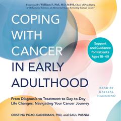Coping with Cancer in Early Adulthood by Cristina Pozo-Kaderman audiobook