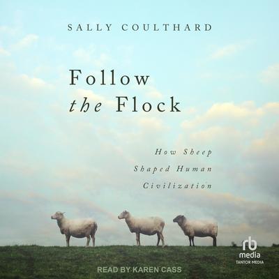 Follow the Flock by Sally Coulthard audiobook
