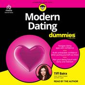 Modern Dating For Dummies by  Tiff Baira audiobook