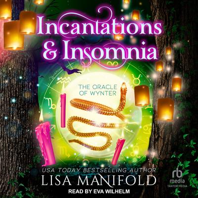 Incantations & Insomnia by Lisa Manifold audiobook