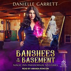 Banshees in the Basement by Danielle Garrett audiobook
