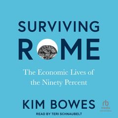 Surviving Rome by Kim Bowes audiobook