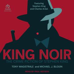 King Noir by Michael J. Blouin audiobook