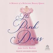 The Pink Dress by  Jane Little Botkin audiobook