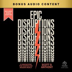 Epic Disruptions by Scott D. Anthony audiobook