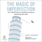 The Magic of Imperfection by  Jason F. McLennan audiobook