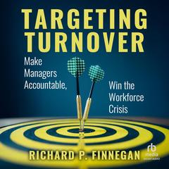 Targeting Turnover by Richard P. Finnegan audiobook