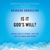 Is It God's Will? by  Brandon Ambrosino audiobook