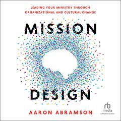 Mission Design by Aaron Abramson audiobook