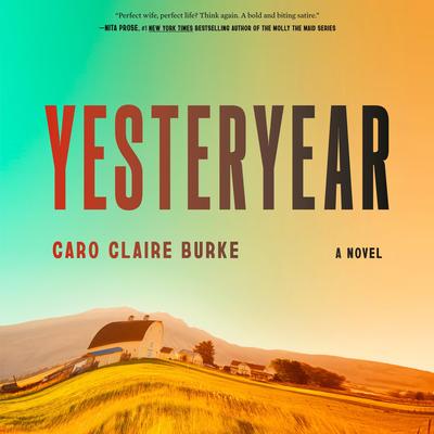 Yesteryear by Caro Claire Burke audiobook