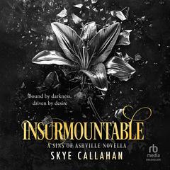 Insurmountable by Skye Callahan audiobook