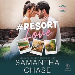 #Resort Love by Samantha Chase audiobook