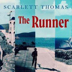 The Runner by Scarlett Thomas audiobook
