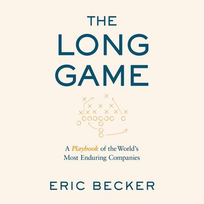 The Long Game by Eric Becker audiobook