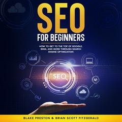 SEO For Beginners by Brian Scott Fitzgerald audiobook