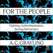 For The People by  A. C. Grayling audiobook