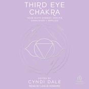 Third Eye Chakra by  Cyndi Dale audiobook
