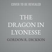 The Dragon in Lyonesse by  Gordon R. Dickson audiobook
