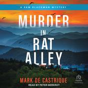 Murder in Rat Alley by  Mark de Castrique audiobook