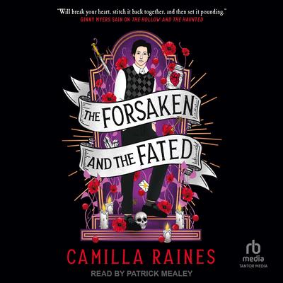 The Forsaken and the Fated by Camilla Raines audiobook