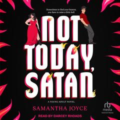 Not Today, Satan by Samantha Joyce audiobook