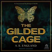 The Gilded Cage by  S. E. England audiobook