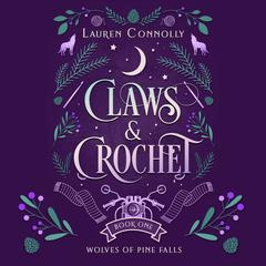 Claws & Crochet by Lauren Connolly audiobook