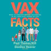 Vax Facts by  Paul Thomas MD audiobook