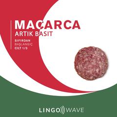 Macarca Artık Basit - Sıfırdan Başlangıç - Cilt 1/3 by Lingo Wave audiobook