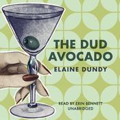 The Dud Avocado by  Elaine Dundy audiobook