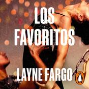 Los favoritos by  Layne Fargo audiobook