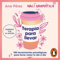Terapia para llevar by Ana Pérez audiobook