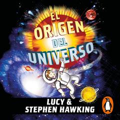 El origen del universo (La clave secreta del universo 3) by Stephen Hawking audiobook