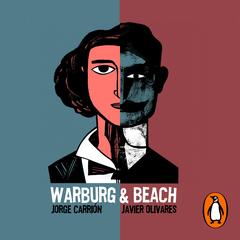 Warburg & Beach by Jorge Carrión audiobook